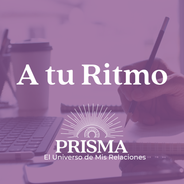 PRISMA El Universo de Mis Relaciones: Profundizacion en Eneagrama y Autoconocimiento